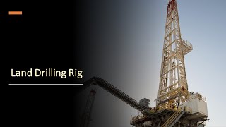 Onshore Drilling Rig [upl. by Enaelem]