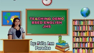 DepEd Ranking  Junior High School Teaching Demo ENGLISH by Fritz Ann Paredes [upl. by Craggie]