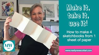 Make It Take It Use It How to Make 4 Sketchbooks from 1 Sheet of Paper [upl. by Notneb]