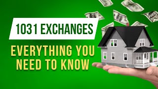 1031 Exchange Everything You Need to Know Today [upl. by Belter862]