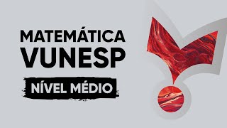 CURSO MATEMÁTICA VUNESP 2025  ACESSE AGORA [upl. by Strephonn]