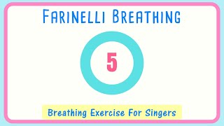 😮‍💨Farinelli Breathing Exercise for Singers  Breath Control 10 seconds [upl. by Puritan503]