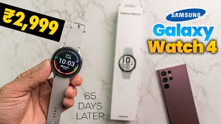 Samsung Galaxy Watch 4 Unboxing amp Full Review after 65 Days of Usage  Best Android Watch 😍 [upl. by Bruell851]