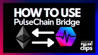 How to use PulseChain Bridge [upl. by Kruter]