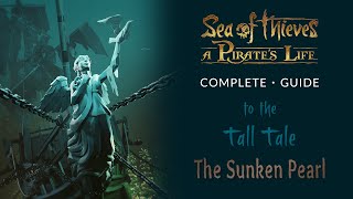 Sea of Thieves The Sunken Pearl Tall Tale Guide All Commendations and Journals [upl. by Dilaw]