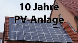 Meine Solaranlage nach 10 Jahren lohnt es sich wirklich [upl. by Erdried]