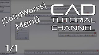 SolidWorks Grundlagen Menüleisten [upl. by Nnair348]
