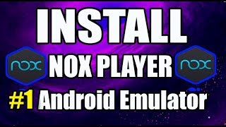 Download amp Install NOX Player on PC  Preview 2019 1 Android Emulator for using APKs [upl. by Ardnyk]