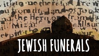 What to expect at Jewish Funerals Customs and Traditions [upl. by Omari97]