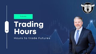 Futures Trading Hours When Can You Trade Them [upl. by Aiceled320]