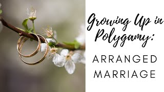 Growing Up in Polygamy Arranged Marriage [upl. by Peirsen]