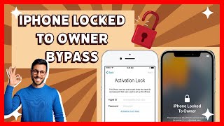 iPhone Locked to Owner Bypass EASY METHOD [upl. by Aneev]