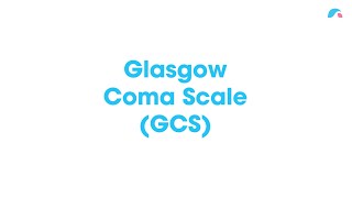 Glasgow Coma Scale GCS  Ausmed Explains [upl. by Enyehc]