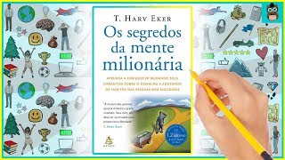 OS SEGREDOS DA MENTE MILIONÃRIA  T Harv Eker  Resumo Animado do Livro [upl. by Tavey]