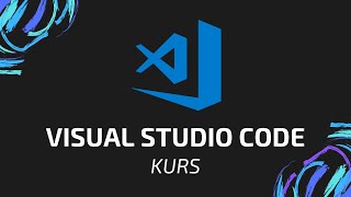 Szybki Kurs Visual Studio Code 2020 [upl. by Nimrak]