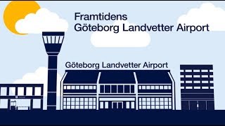 Göteborg Landvetter Airports utveckling och framtid [upl. by Elynad]