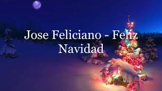 José Feliciano  Feliz Navidad Lyrics HD [upl. by Vander]