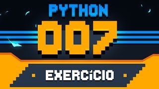 Exercício Python 007  Média Aritmética [upl. by Neliak789]