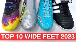 Top 10 Football Boots for WIDE FEET 2023 [upl. by Dode]