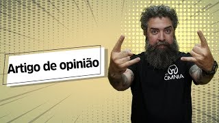 Artigo de Opinião  Brasil Escola [upl. by Riker448]