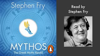 Mythos by Stephen Fry  Read by Stephen Fry  Penguin Audiobooks [upl. by Roht]