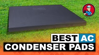 Best AC Condenser Pads 🧱 The Best Options Reviewed  HVAC Training 101 [upl. by Atekehs]