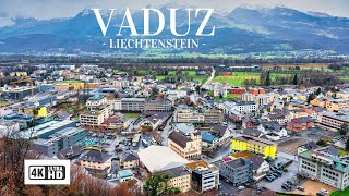 Vaduz  Liechtenstein 4k HD [upl. by Hoover]