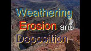 Weathering Erosion Deposition  Exogenic Process  Earth Science [upl. by Moody]