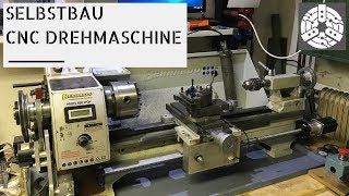 CNC Selbstbau Drehmaschine Bernardo 550WQV [upl. by Hulbig]