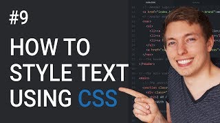 9 CSS Text Styling Tutorial  Basics of CSS  Learn HTML and CSS  Learn HTML amp CSS Full Course [upl. by Greeson]