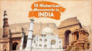 15 Top Historical monuments of India  TravelTriangle [upl. by Orel]