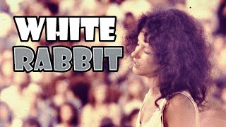 Jefferson Airplane  White Rabbit  Lyrics  HQ [upl. by Madox]