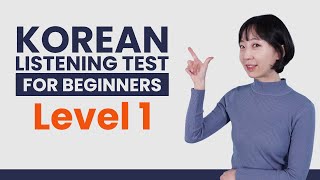 Test Your Korean Listening  TTMIK Level 1 [upl. by Eserrehs]