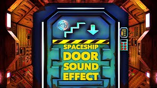 Spaceship Door Sound Effects  All Sci Fi Door Sounds  UFO Plaza Door Open and Close Sounds  Free [upl. by Apicella]