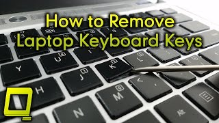 How to Remove Laptop Keyboard Keys [upl. by Octavie]