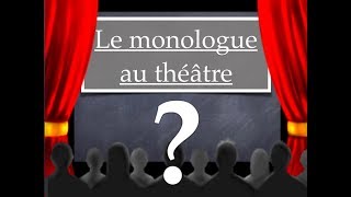 Le monologue au théâtre [upl. by Normalie897]