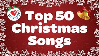 Top 50 Christmas Songs amp Carols  Over 2 Hours Beautiful Xmas Music [upl. by Sieracki]