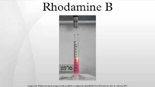 Rhodamine B [upl. by Nitsirt235]