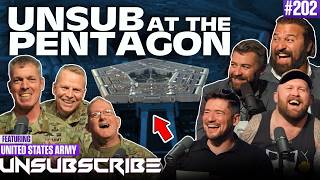 What REALLY Happens At The Pentagon Our TOP Secret Mission  Unsubscribe Podcast Ep 202 [upl. by Maunsell]