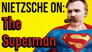 NIETZSCHE ON The Superman [upl. by Yanahc]