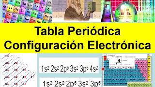 CONFIGURACION ELECTRONICA Y TABLA PERIODICA facil [upl. by Simona]