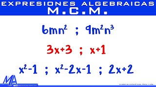 Mínimo Común Múltiplo de expresiones algebraicas [upl. by Ecilegna]