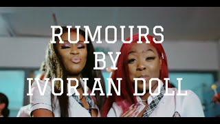 Rumours Lyrics  Ivorian Doll [upl. by Sissy]