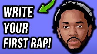 How To Write A Rap Your First Verse In Under 11 Minutes StepByStep [upl. by Leoj]