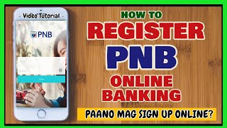 PNB Online Banking How to Register to Philippine National Bank Internet Online Mobile Banking [upl. by Davenport]