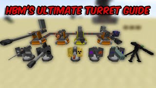 HBMs Mod quotUltimate TURRETquot Guide  How to use Every Turret in HBMs Mod  New Turret Updates HBMs [upl. by Nauqyaj]