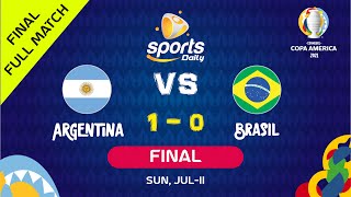 Argentina vs Brazil Full Match ● Final ● Copa America 2021● 🔊 English [upl. by Merfe298]