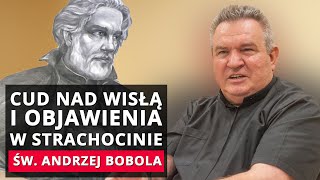 Św Andrzej BOBOLA cz 3  PATRON POLSKI NA XXI W  WYWIAD [upl. by Yeldarb]