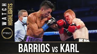 Barrios vs Karl HIGHLIGHTS October 31 2020  PBC on SHOWTIME PPV [upl. by Vitus40]