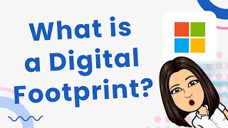 What is a Digital Footprint [upl. by Osy]